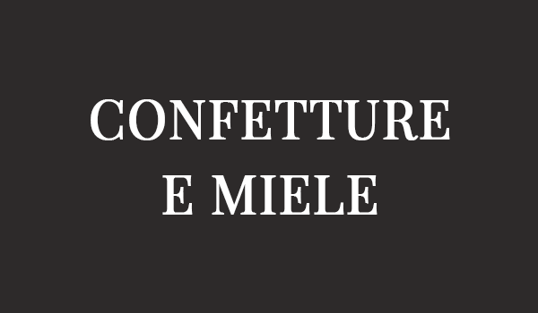 CONFETTURE E MIELE